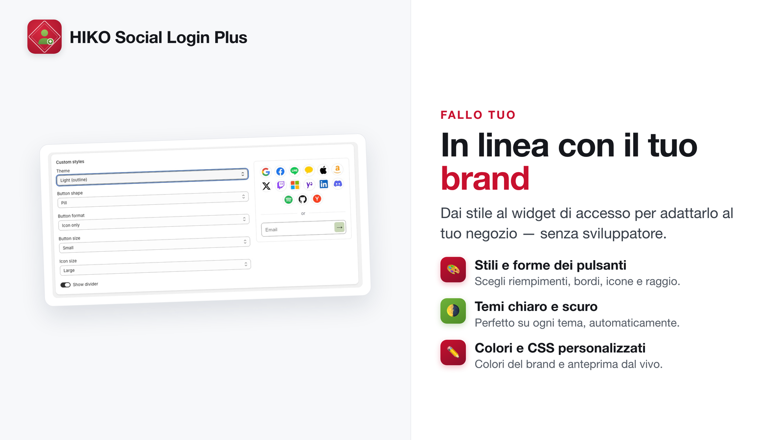 Personalizza il widget di accesso in linea con il tuo brand