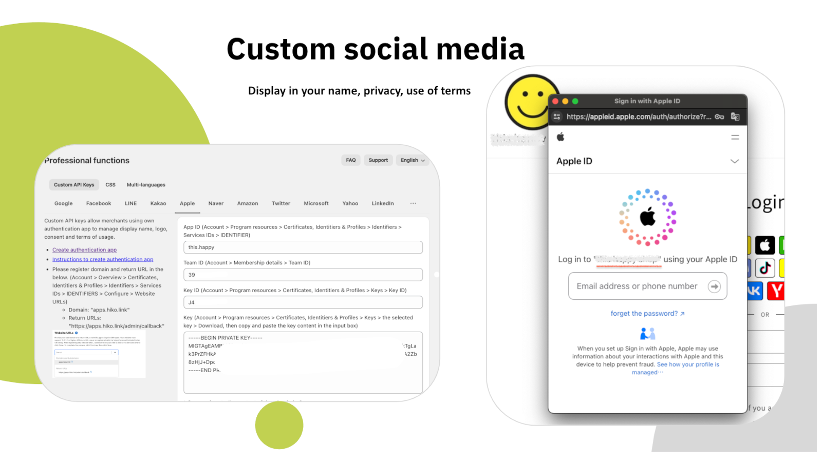 Custom social platform API keys and an Apple sign-in consent screen