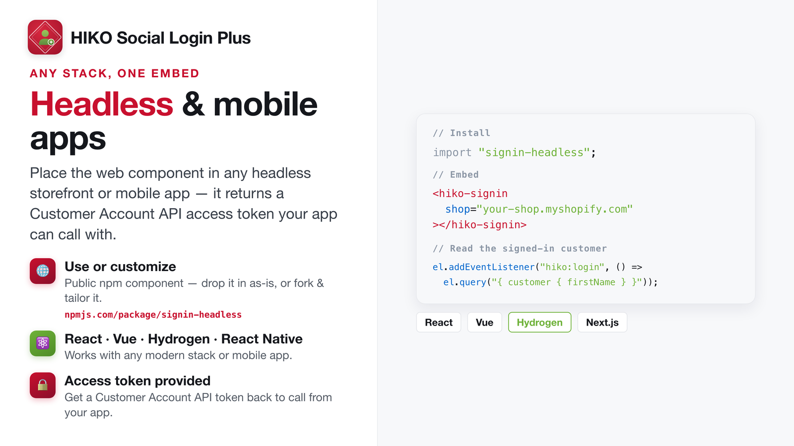 Headless web component for React, Vue and Hydrogen